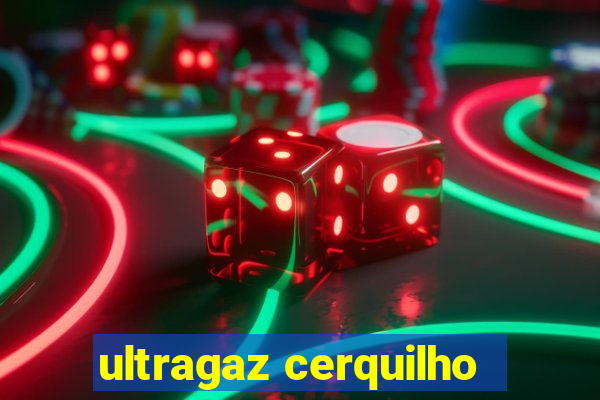 ultragaz cerquilho